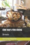 Book cover for Chef Ray's Fine Dining