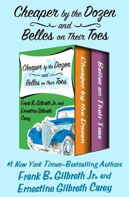 Book cover for Cheaper by the Dozen and Belles on Their Toes