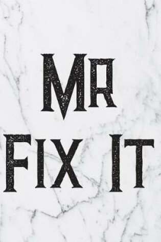 Cover of Mr Fix It