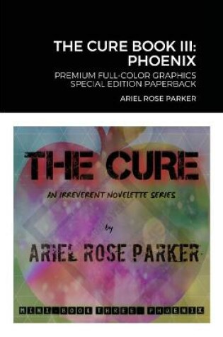 Cover of The Cure Mini Book Three