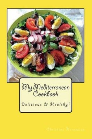Cover of My Mediterranean Cookbook