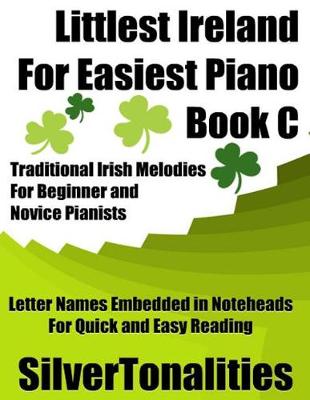 Book cover for Littlest Ireland for Easiest Piano Book C