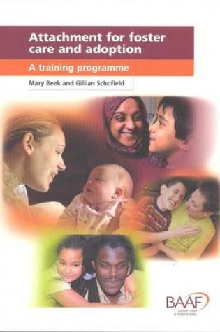 Cover of Attachment for Foster Care and Adoption
