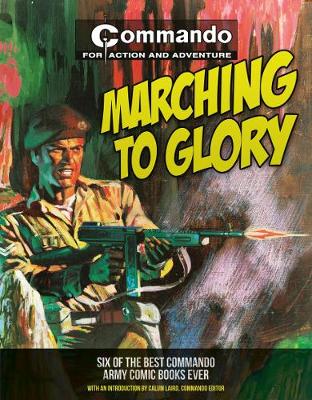 Book cover for Commando: Marching to Glory