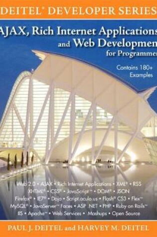 Cover of AJAX, Rich Internet Applications, and Web Development for Programmers