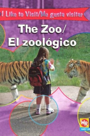 Cover of The Zoo/El Zoologico