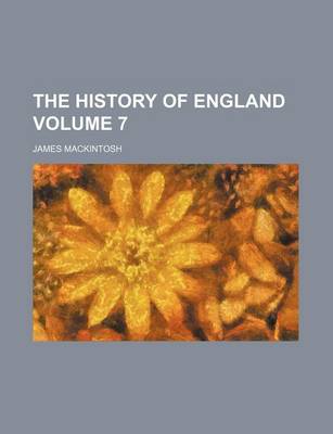 Book cover for The History of England Volume 7