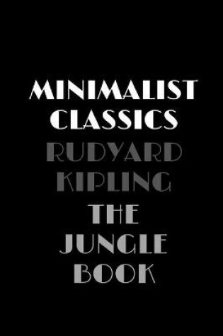 Cover of The Jungle Book (Minimalist Classics)