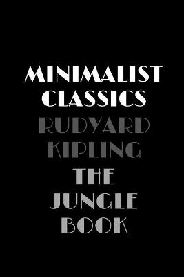 Book cover for The Jungle Book (Minimalist Classics)