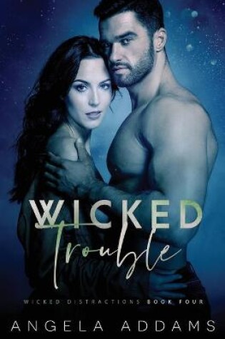 Cover of Wicked Trouble