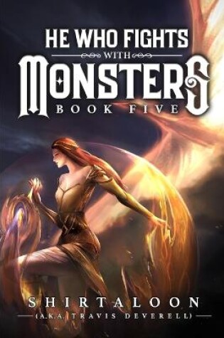 Cover of He Who Fights with Monsters 5