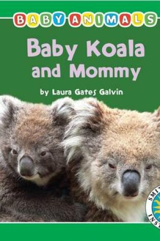 Cover of Baby Koala and Mommy