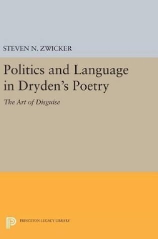 Cover of Politics and Language in Dryden's Poetry