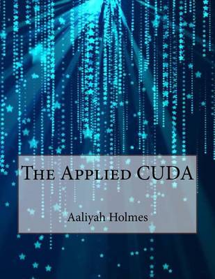 Book cover for The Applied Cuda