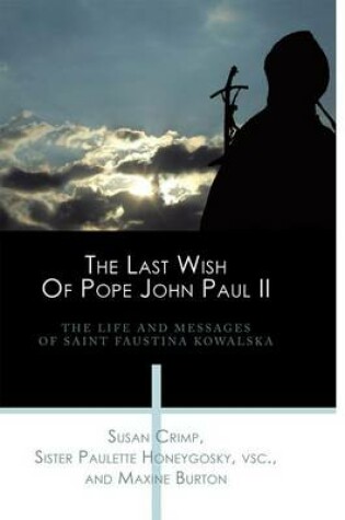 Cover of The Last Wish of Pope John Paul II