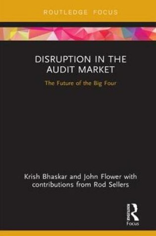 Cover of Disruption in the Audit Market