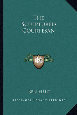 Book cover for The Sculptured Courtesan