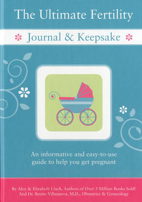 Book cover for The Ultimate Fertility Journal & Keepsake