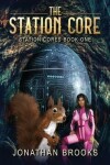 Book cover for The Station Core