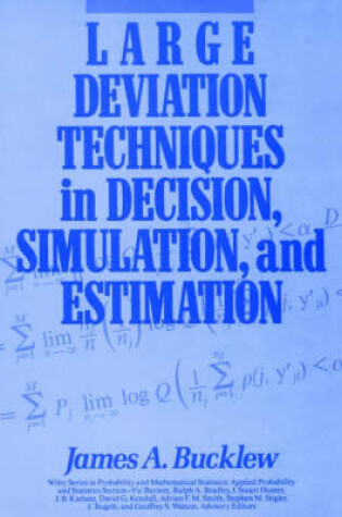 Cover of Large Deviation Techniques in Decision, Simulation and Estimation