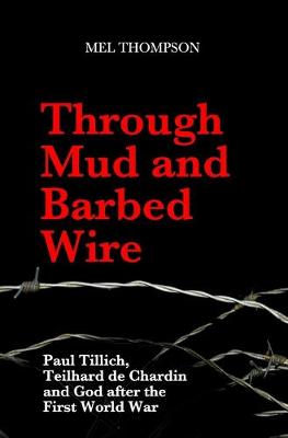 Book cover for Through Mud and Barbed Wire