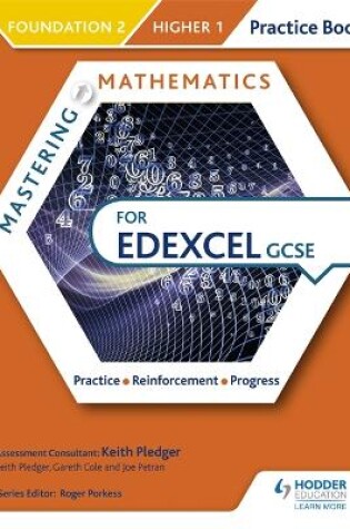 Cover of Mastering Mathematics Edexcel GCSE Practice Book: Foundation 2/Higher 1