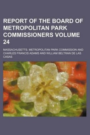 Cover of Report of the Board of Metropolitan Park Commissioners Volume 24