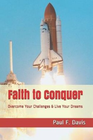 Cover of Faith to Conquer