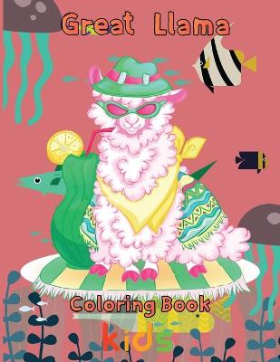 Book cover for Great Llama Coloring Book kids