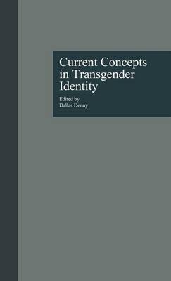 Cover of Current Concepts in Transgender Identity