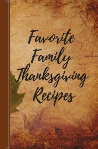 Cover of Favorite Family Thanksgiving Recipes