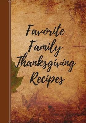 Book cover for Favorite Family Thanksgiving Recipes