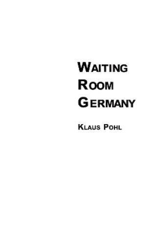 Cover of Waiting Room Germany