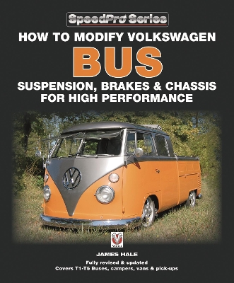 Book cover for How to Modify Volkswagen Bus Suspension, Brakes & Chassis for High Performance