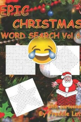 Cover of Epic Christmas Word Search Vol.6