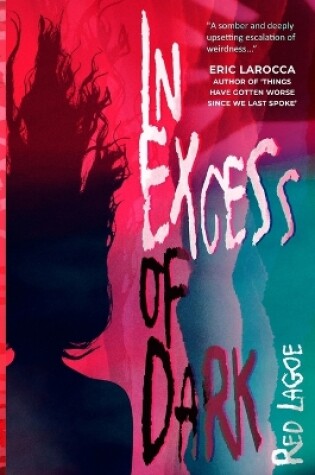 Cover of In Excess of Dark