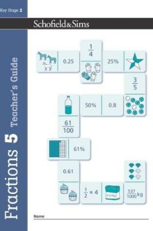 Cover of Fractions, Decimals and Percentages Book 5 Teacher's Guide (Year 5, Ages 9-10)