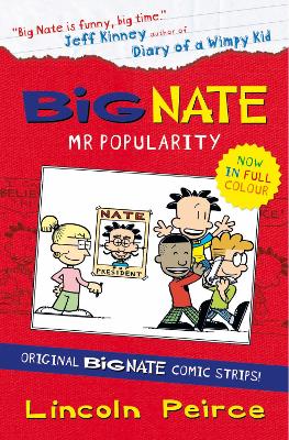 Book cover for Big Nate Compilation 4: Mr Popularity