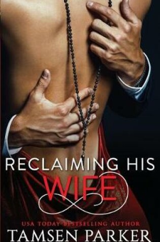 Cover of Reclaiming His Wife