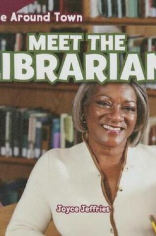 Cover of Meet the Librarian