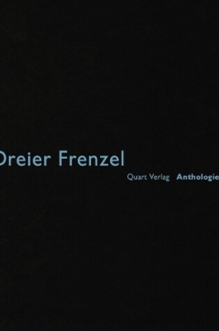 Cover of Dreier Frenzel: Anthologie