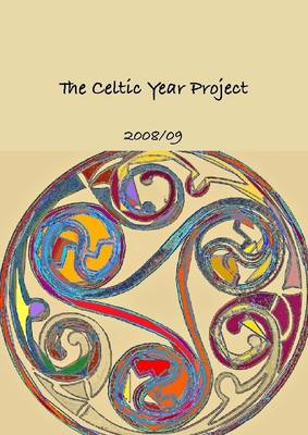 Book cover for The Celtic Year Project: 2008/09
