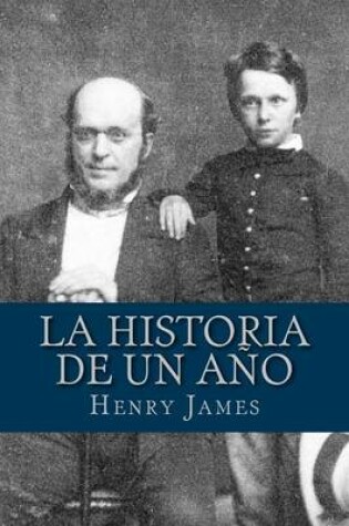 Cover of La Historia de Un Ano