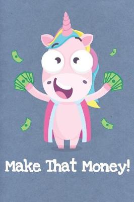 Book cover for Make That Money