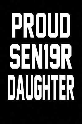 Book cover for Proud SEN19R Daughter