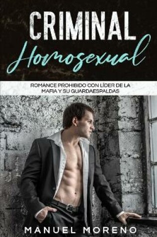 Cover of Criminal Homosexual