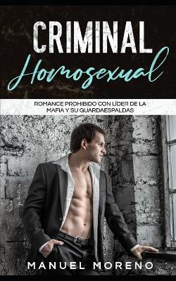 Book cover for Criminal Homosexual