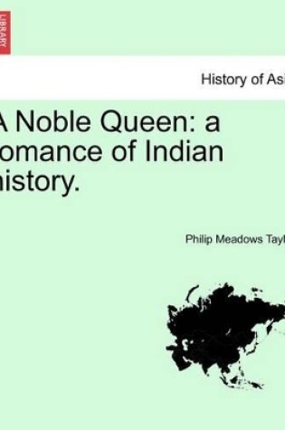 Cover of A Noble Queen