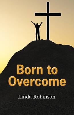 Book cover for Born to Overcome