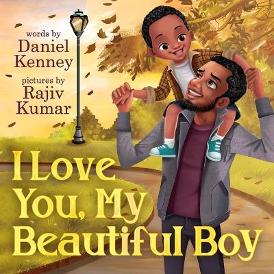 Book cover for I Love You My Beautiful Boy